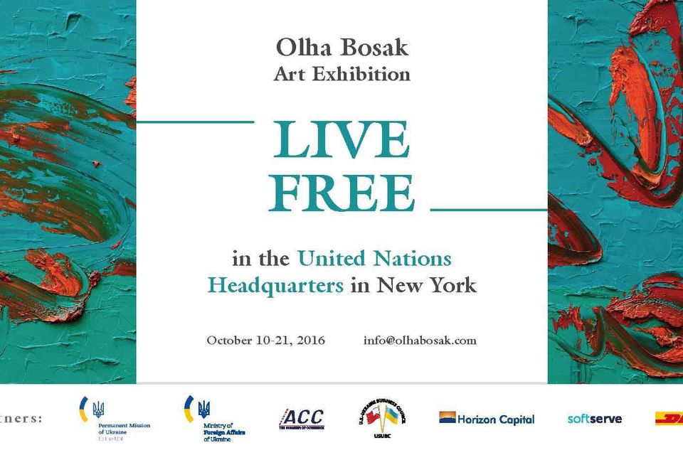 Live Free Art exhibition of Ukrainian talented artist Olha Bosak at the UN on October 11–21, 2016