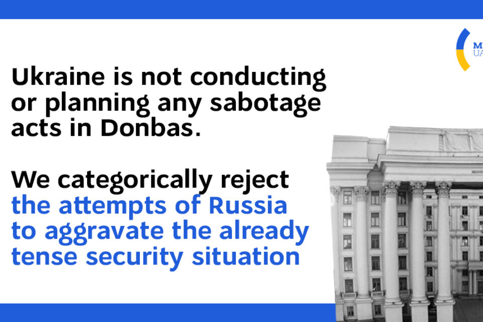 Statement by the Ministry of Foreign Affairs of Ukraine on Russia Escalating the Security Situation in Donbas